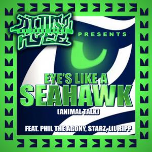 ดาวน์โหลดและฟังเพลง Eyes Like a Seahawk (Animal Talk) [feat. Phil the Agony, Starz & Lil Ripp] พร้อมเนื้อเพลงจาก DJ Jusz Nyce