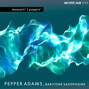 ดาวน์โหลดและฟังเพลง Poppin' พร้อมเนื้อเพลงจาก Pepper Adams