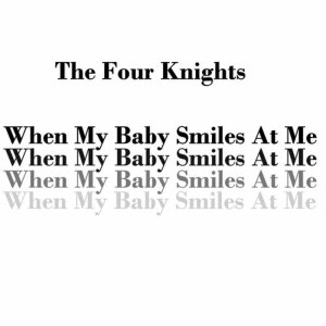 收聽The Four Knights的If I Cannot Be Your Only One歌詞歌曲