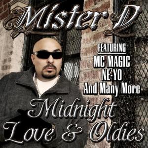 Mister D的專輯Midnight Love & Oldies