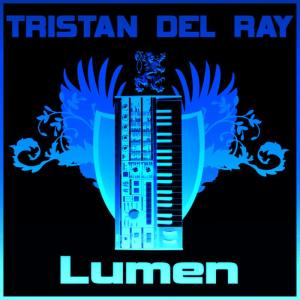 อัลบัม Lumen ศิลปิน Tristan Del Ray