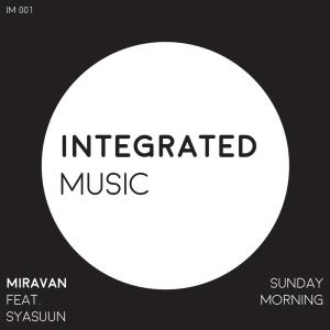 收聽Miravan的Sunday Morning (Instrumental Mix)歌詞歌曲