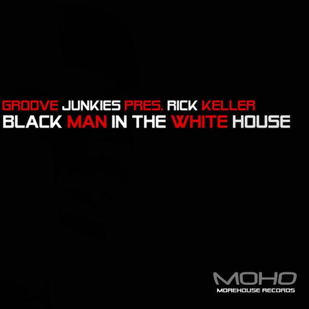 Black Man in the White House(Scott K.'s Boxmusic Instrumental) (纯音乐)