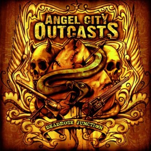 Angel City Outcasts的專輯Deadrose Junction