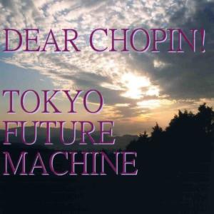 收聽Tokyo Future Machine的Prelude No.7 In A Major, Op.28-7歌詞歌曲