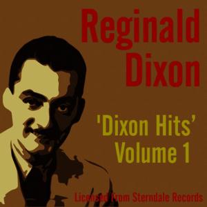 Reginald Dixon的專輯Dixon Hits, Vol. 1