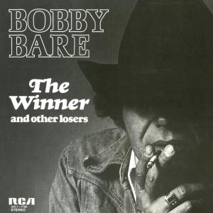 Bobby Bare的專輯The Winner and Other Losers