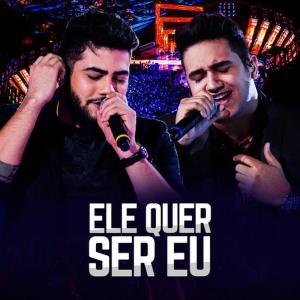 ดาวน์โหลดและฟังเพลง Ele Quer Ser Eu (Ao Vivo) พร้อมเนื้อเพลงจาก Henrique & Juliano