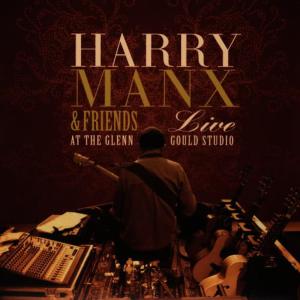 Harry Manx的專輯Live at the Glenn Gould Studio
