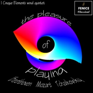 อัลบัม The Pleasure of Playing - Overtures and Famous Music ศิลปิน I Cinque Elementi Wind Quintet