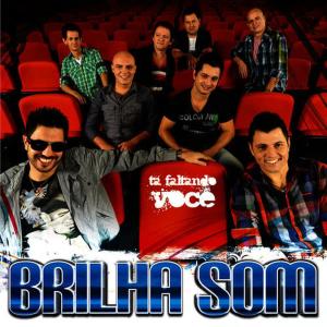 收聽Brilha Som的Dona do Meu Coração歌詞歌曲