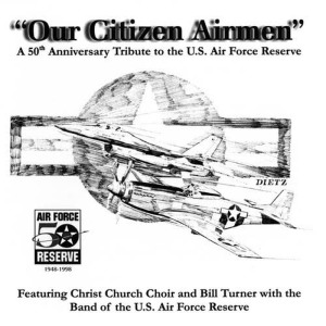 收聽Bill Turner的The U.S. Air Force Reserve - The 1990s歌詞歌曲