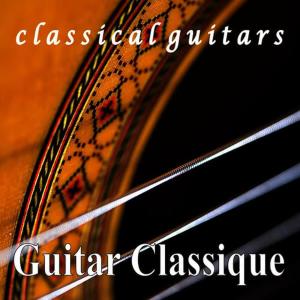 Classical Guitars的專輯Guitar Classique