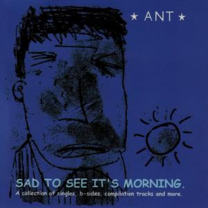 收聽Ant的Not Sleeping The Same Way歌詞歌曲
