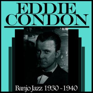 ดาวน์โหลดและฟังเพลง It's Been so Long พร้อมเนื้อเพลงจาก Eddie Condon