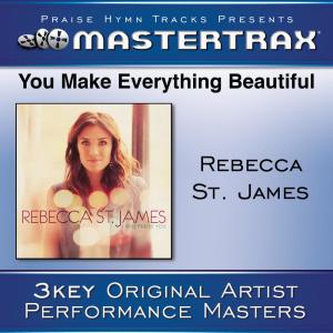 收聽Rebecca St. James的You Make Everything Beautiful歌詞歌曲