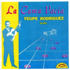 ดาวน์โหลดและฟังเพลง La Cama Vacia พร้อมเนื้อเพลงจาก Felipe "La Voz" Rodriguez