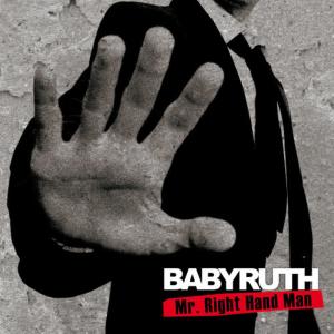 อัลบัม Mr. Right Hand Man ศิลปิน Baby Ruth