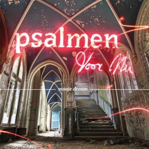 Psalmen voor Nu的專輯Mooie droom