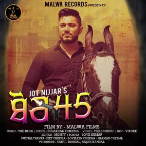 Listen to Bor 45 song with lyrics from Jot Nijjar