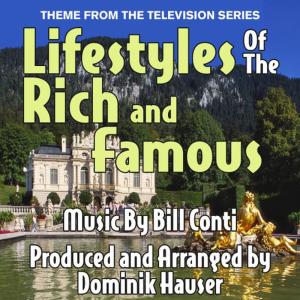 Dominik Hauser的專輯Lifestyles of the Rich and Famous - Theme from the Television Series (Single - Cover)
