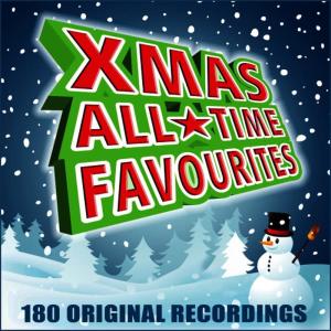 Various Artists的專輯Christmas All Time Favourites - 180 Original Recordings