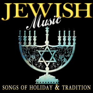 Various Artists的專輯Jewish Music - Songs of Holiday & Tradition