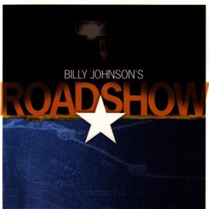 收聽Billy Johnson's Roadshow的ComeAway歌詞歌曲
