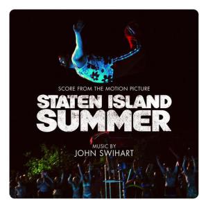 อัลบัม Staten Island Summer (Score from the Motion Picture) ศิลปิน John Swihart