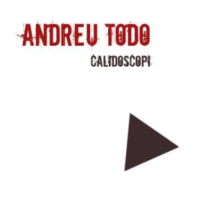 ดาวน์โหลดและฟังเพลง Calidoscopi (Intro) พร้อมเนื้อเพลงจาก Andreu Todo