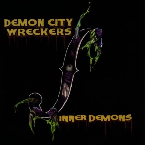 ดาวน์โหลดและฟังเพลง Inner Demons (Explicit) พร้อมเนื้อเพลงจาก Demon City Wreckers