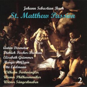 อัลบัม Bach: Saint Matthew Passion (Matthäus-Passion BWV 244), Vol. 1 ศิลปิน Wiener Singakademie