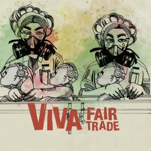 Dengarkan Viva Fair Trade (Version 1) lagu dari Nosstress dengan lirik