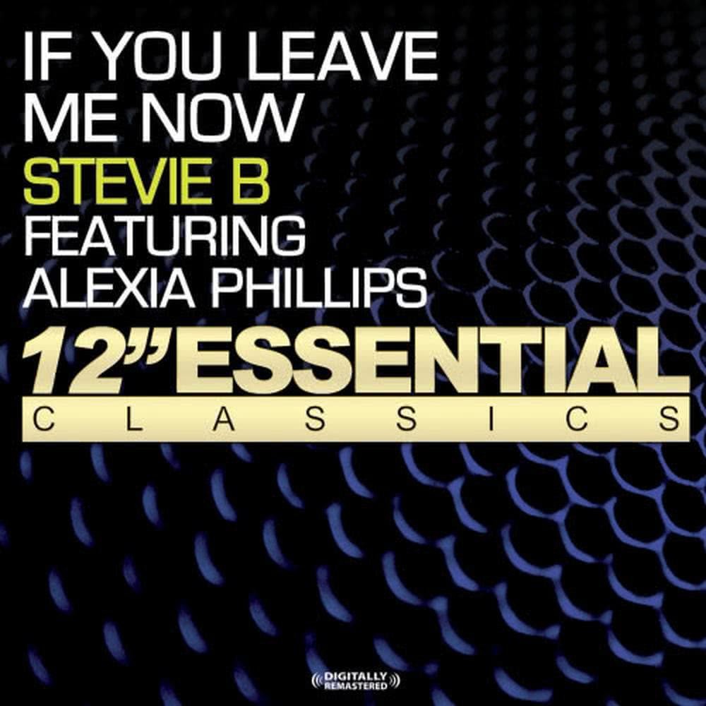 If You Leave Me Now