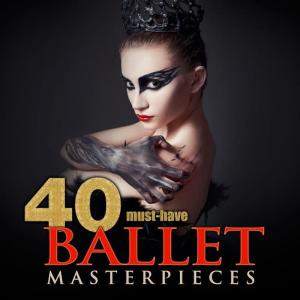 Aram Khatchaturian的專輯40 Must-Have Ballet Masterpieces