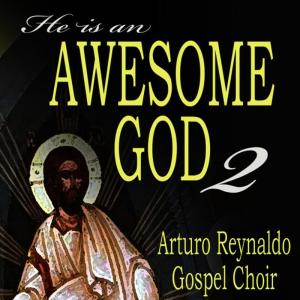 ดาวน์โหลดและฟังเพลง How Great Thou Art พร้อมเนื้อเพลงจาก Arturo Reynaldo Gospel Choir