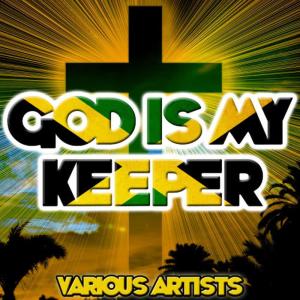 Various Artists的專輯God Is My Keeper