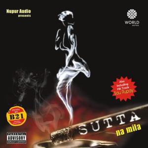ดาวน์โหลดและฟังเพลง Sutta Na Dirty Mix พร้อมเนื้อเพลงจาก Sunidhi Chauhan