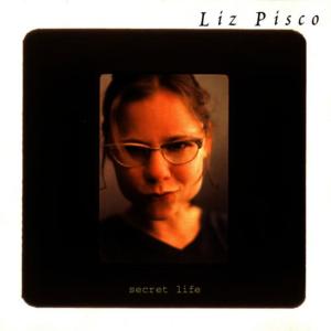 Liz Pisco的專輯Secret Life