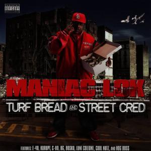 Maniac Lok的專輯Turf Bread and Street Cred