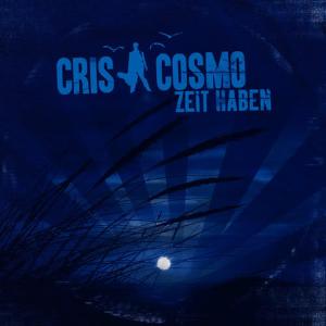 收聽Cris Cosmo的Zeit Haben(Hot Bananas Deep House Remix)歌詞歌曲