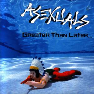 收聽Asexuals的Where's the Bus歌詞歌曲