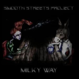 ดาวน์โหลดและฟังเพลง Milky Way พร้อมเนื้อเพลงจาก Smooth Streets Project