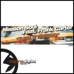 ดาวน์โหลดและฟังเพลง Turn It Around (Ray Roc Mix) พร้อมเนื้อเพลงจาก Mission Control