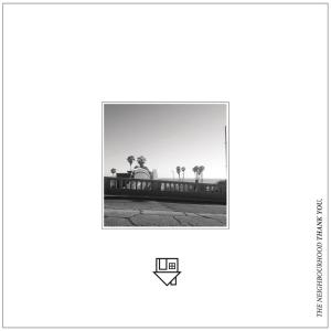 收聽The Neighbourhood的Let It Go歌詞歌曲