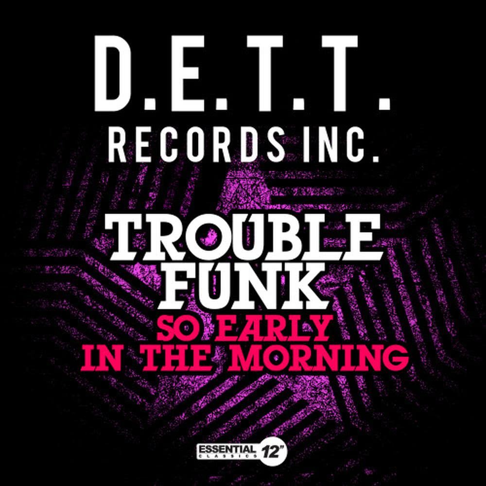 So Early In The Morning (Special Mix)