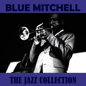 ดาวน์โหลดและฟังเพลง Blue Soul พร้อมเนื้อเพลงจาก Blue Mitchell