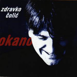 Album Okano from Zdravko Colic