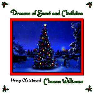 ดาวน์โหลดและฟังเพลง Snow Dream พร้อมเนื้อเพลงจาก Mason Williams