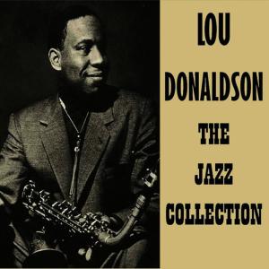 ดาวน์โหลดและฟังเพลง There Is No Greater Love พร้อมเนื้อเพลงจาก Lou Donaldson